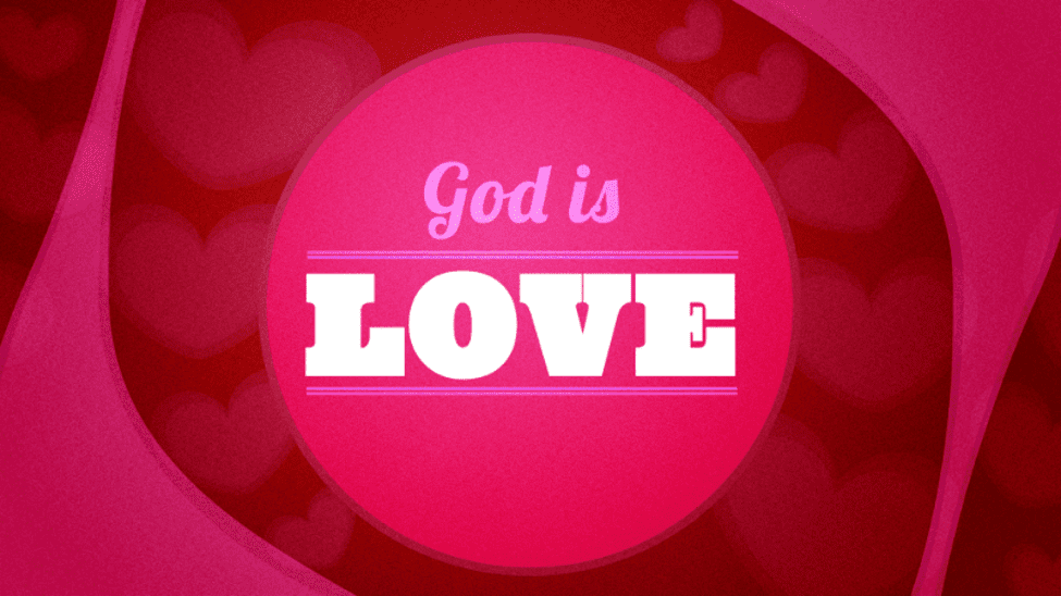 Pink and red graphic with hearts that says 'god is love'